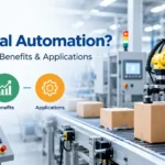 What Is Industrial Automation